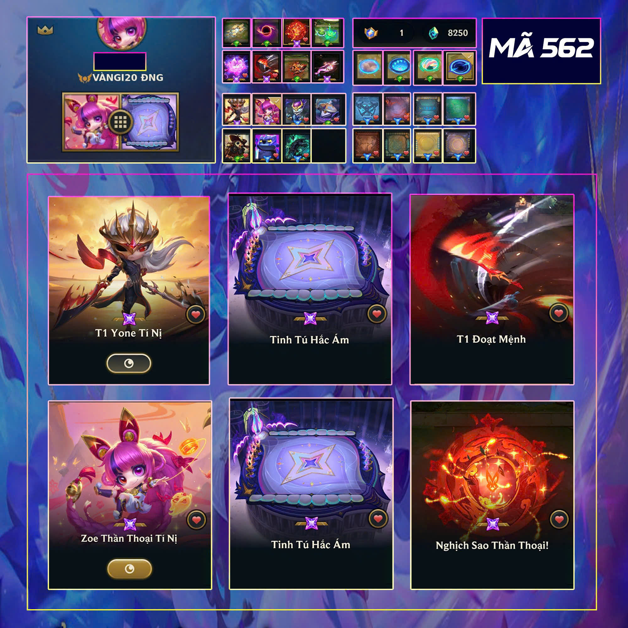 Thuê acc TFT MS: 562 THÁCH ĐẤU - Yone T1 - Zoe Thần Thoại